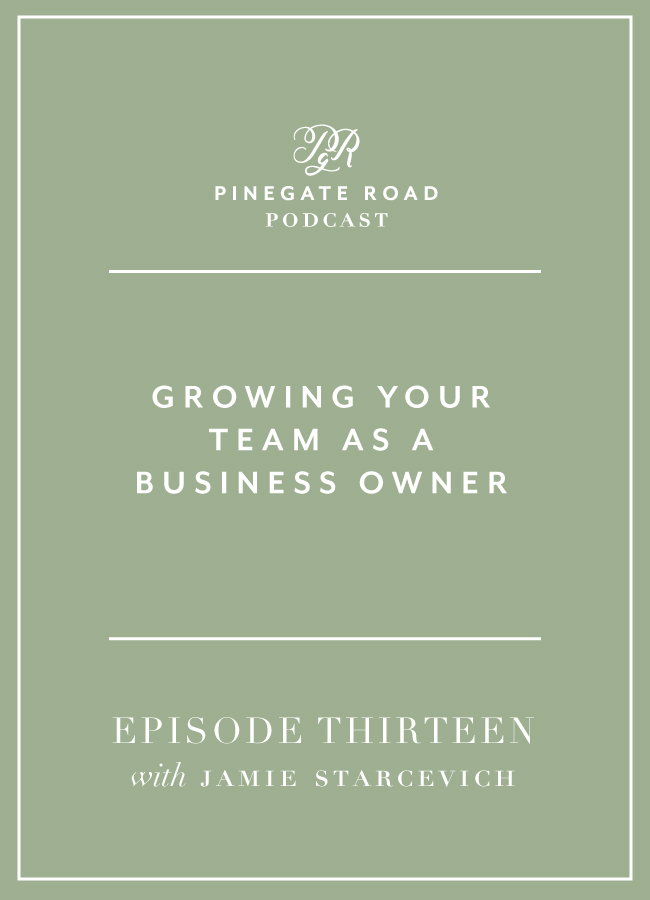 behind the brand podcast, pinegate road, growing a team for your business