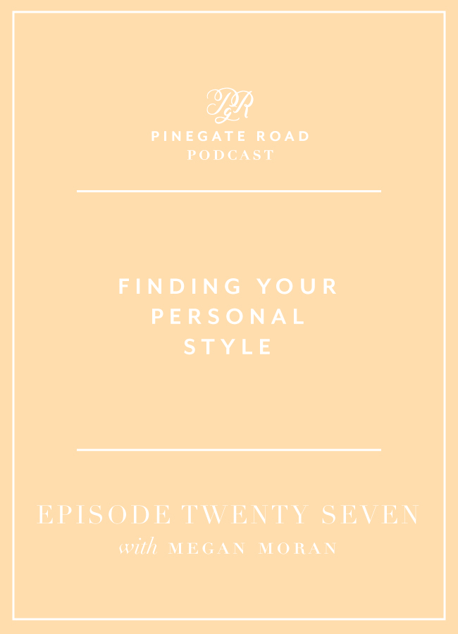 Behind the Brand Podcast, Pinegate Road, Finding your personal style